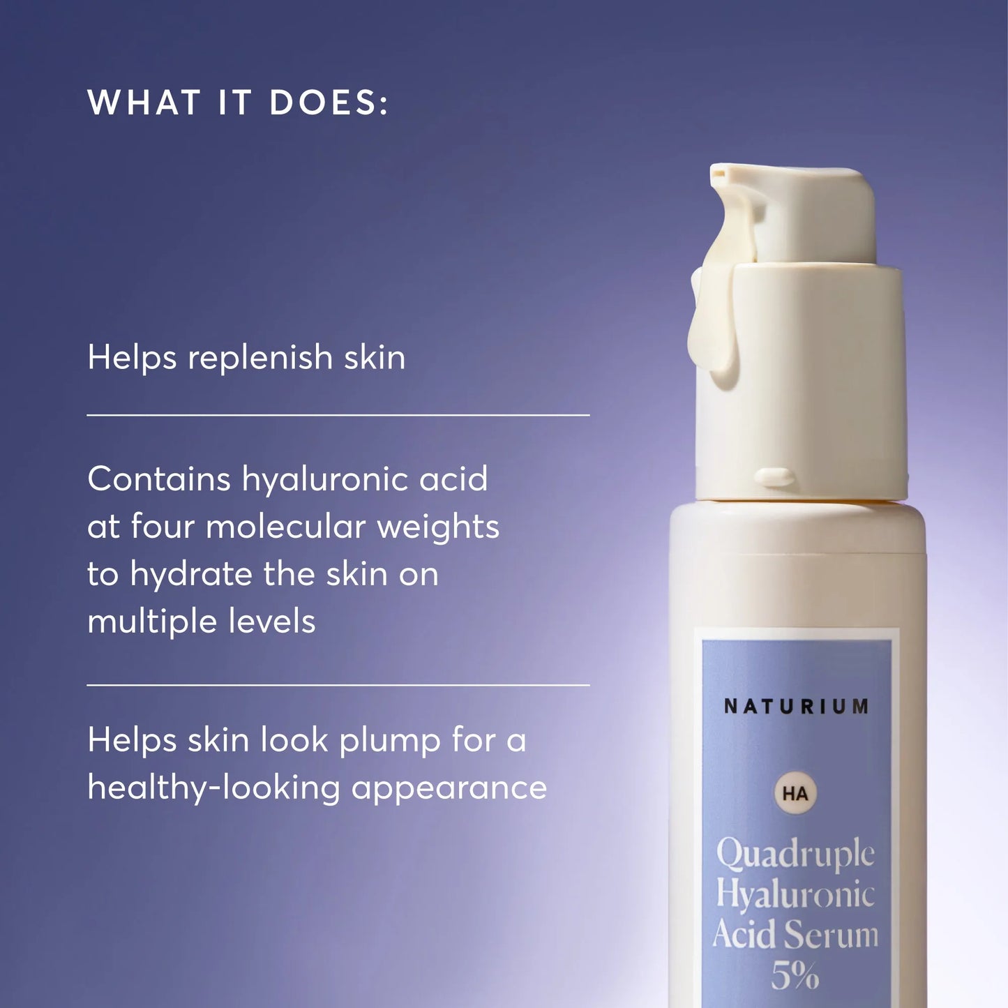 quadruple-hyaluronic-acid-serum-5-jumbo-q9 NATR-10073-Alt-Images-Quadruple-Hyaluronic-Acid-Serum-02_9e6ec9d6-8473-4db5-87b7-95785ff4211f.webp