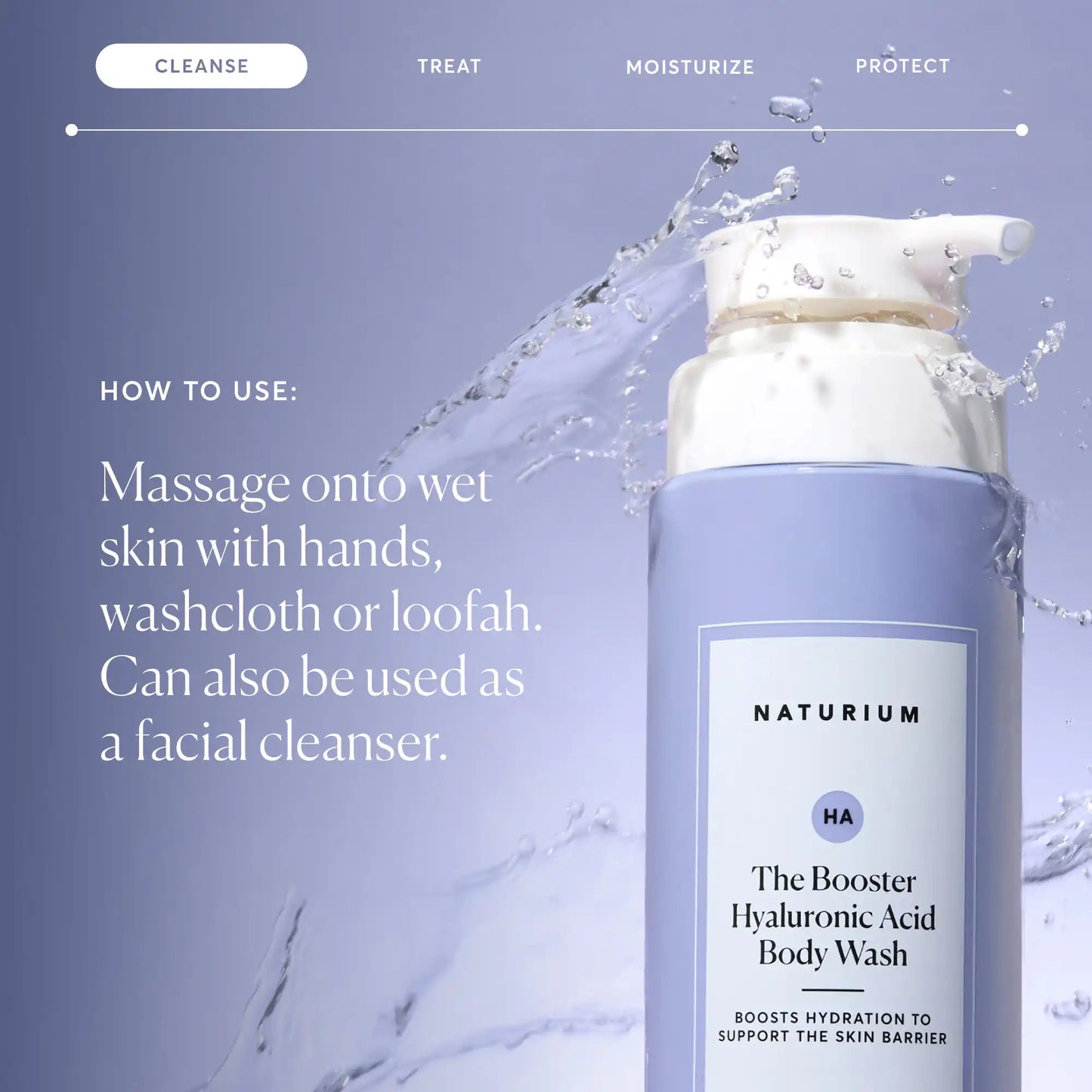the-booster-hyaluronic-acid-body-wash-u2 NATR-40019-Alt-Images-The-Booster-Hyaluronic-Acid-Body-Wash-04.webp