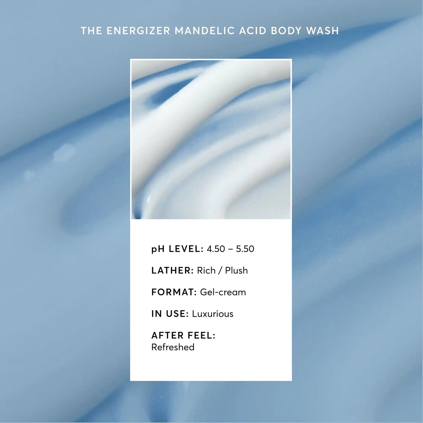 the-energizer-mandelic-acid-body-wash-q1 NATR-40020-Alt-Images-The-Energizer-Mandelic-Acid-Body-Wash-03.webp